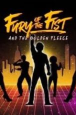 fury-of-the-fist-and-the-golden-fleece-2018