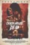 crack-house-of-the-dead-2021