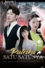 Putriku Satu Satunya