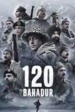 120-bahadur-2025
