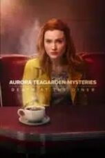 aurora-teagarden-mysteries-death-at-the-diner-2024
