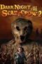 dark-night-of-the-scarecrow-2-2022